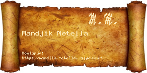 Mandjik Metella névjegykártya
